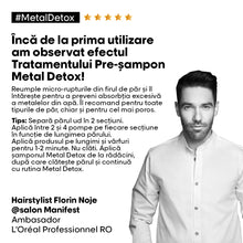 Încarcă imaginea în Galerie, L’Oreal Professionnel Metal Detox - Tratament Pre-Sampon 250ml - Beauty Lounge