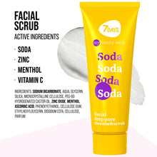 Încarcă imaginea în Galerie, 7DAYS Exfoliant Facial My Beauty Week Soda Curatare Profunda 80ml - Pentru Ten Gras