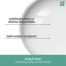 Încarcă imaginea în Galerie, Biolage Scalp Sync Purifying Scalp Concentrate - Tratament Pre-Sampon 200ml