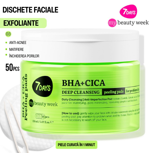 7DAYS Dischete Faciale Exfoliante BHA+CICA Curatare Profunda 50buc