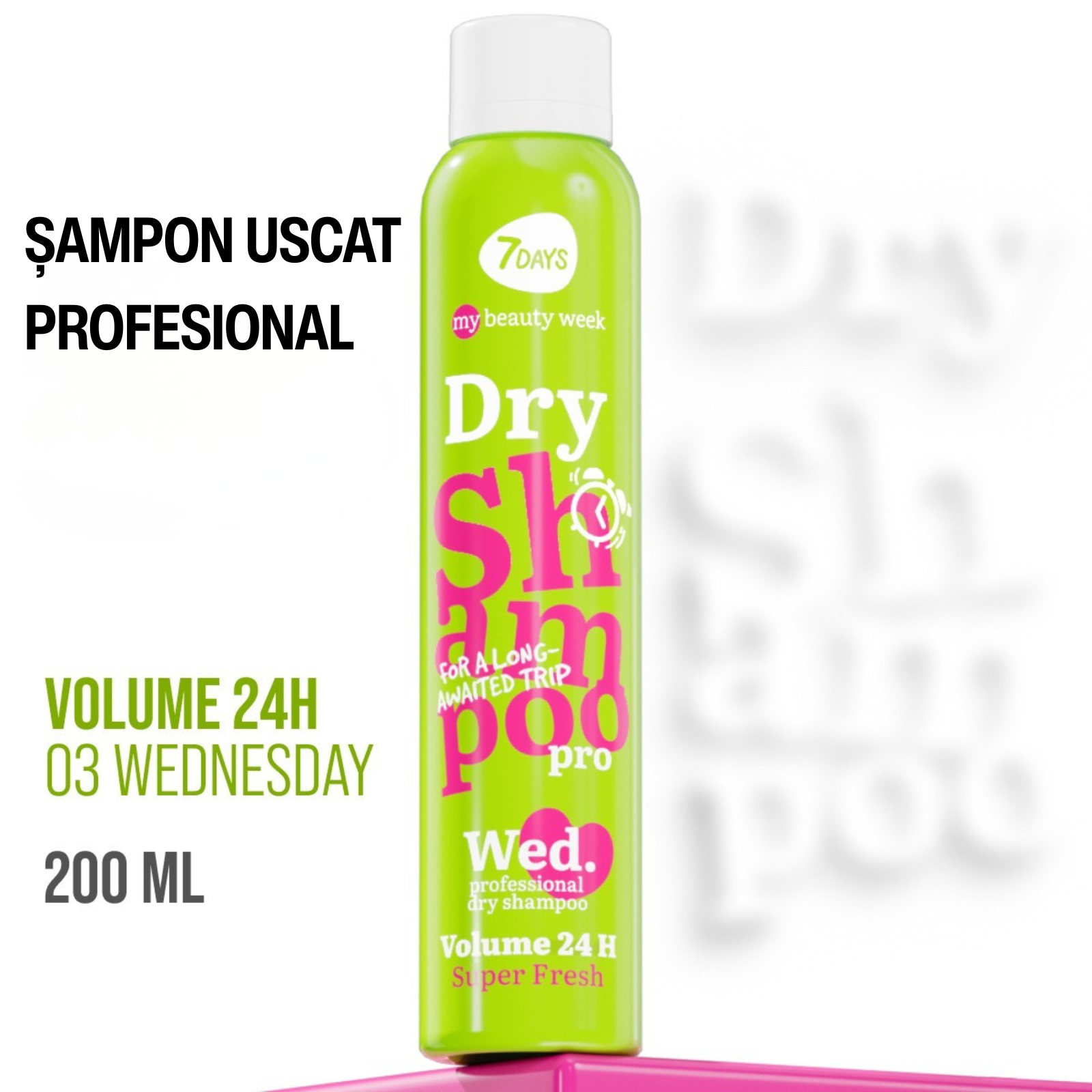 7DAYS Sampon Uscat My Beauty Week 24 Hour Volume Super Fresh 200ml