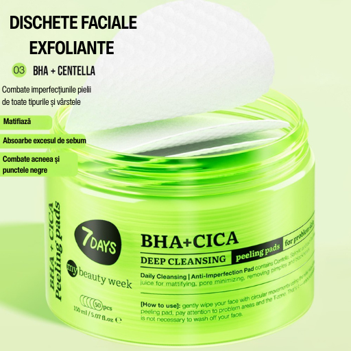 7DAYS Dischete Faciale Exfoliante BHA+CICA Curatare Profunda 50buc