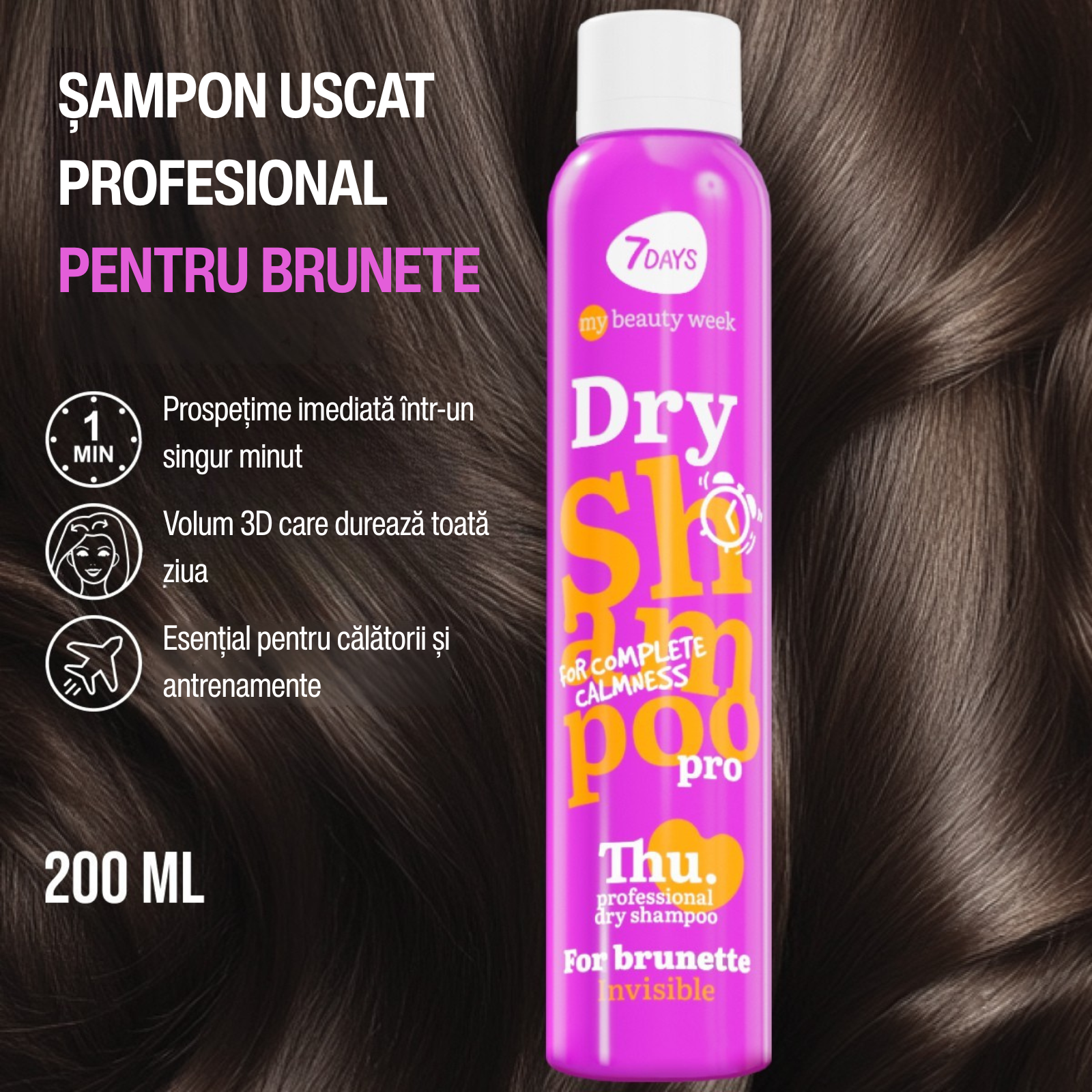 7DAYS Sampon Uscat My Beauty Week Brunette Invisible 200ml