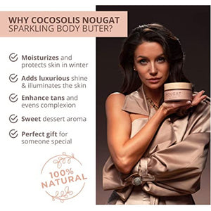 Cocosolis Nougat Sparkling Body Butter - Unt de Corp 250ml
